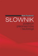 Okładka, Słownik polskich pleonazmów i tautologii, Marek Ruszkowski