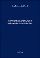 Okładka, Transfer leksykalny w komunikacji menedżerskiej, Ewa Piotrowska-Oberda