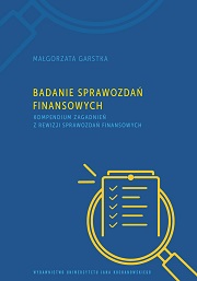 okładka, M. Garstka, Badanie sprawozdań finansowych. Kompendium zagadnień z rewizji sprawozdań finansowych