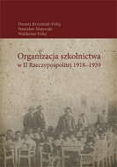 Organizacja szkolnictwa w II Rzeczypospolitej 1918-1939