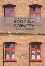 Rodzina górnicza w świetle przeobrażeń