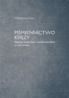 Piśmiennictwo księży diecezji kieleckiej i sandomierskiej w XIX wieku