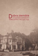 Dobra ziemskie w województwie kieleckim według spisów z roku 1923 i 1925