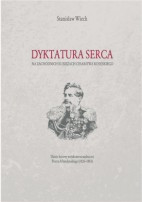 „Dyktatura serca” na zachodnich rubieżach Cesarstwa Rosyjskiego