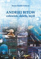 Andriej Bitow &ndash; człowiek, dzieło, myśl