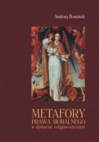 Metafory prawa moralnego w dyskursie religijno-etycznym. Studium lingwistyczno-kognitywne