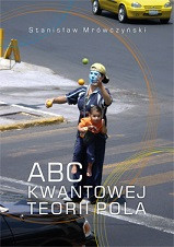 ABC kwantowej teorii pola