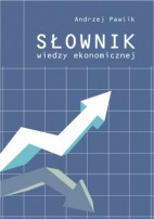 Słownik wiedzy ekonomicznej
