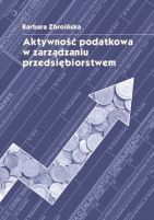 Aktywność podatkowa w zarządzaniu przedsiębiorstwem