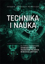 Technika i Nauka – elitarne czasopismo stowarzyszenia techników polskich w W. Brytanii