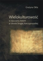 Wielokulturowość w nauczaniu historii w okresie Drugiej Rzeczypospolitej