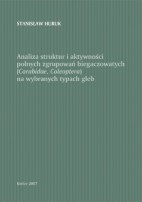 Analiza struktur i aktywności polnych zgrupowań biegaczowatych (Carabidae, Coleoptera) na wybranych typach gleb