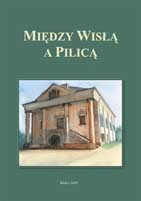 "Między Wisłą a Pilicą", t. 4