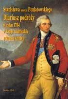 Stanisława księcia Poniatowskiego Diariusz podróży w roku 1784 w kraje niemieckie przedsięwziętej