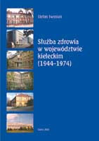 Służba zdrowia w województwie kieleckim (1944-1974)