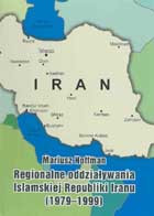 Regionalne oddziaływania Islamskiej Republiki Iranu (1979-1999)