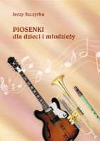 Piosenki dla dzieci i młodzieży