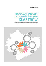 Regionalne procesy formowania i rozwoju klastrów