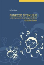 Funkcje dyskusji w stymulowaniu twórczego myślenia studentów