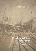 Interwencjonizm państwowy w przemyśle Drugiej Rzeczypospolitej w latach 1930-1939