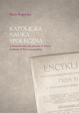Katolicka nauka społeczna o ekonomicznej roli państwa w Polsce w okresie II Rzeczypospolitej