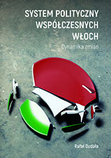 System polityczny współczesnych Włoch. Dynamika zmian