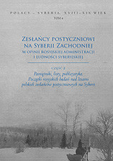 Zesłańcy postyczniowi na Syberii Zachodniej w opinii rosyjskiej administracji i ludności syberyjskiej, cz. 2.
