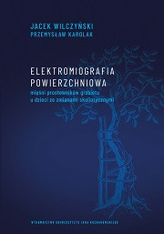 Elektromiografia powierzchniowa mięśni prostowników grzbietu u dzieci ze zmianami skoliotycznymi