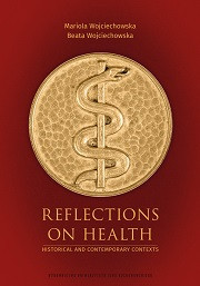 Reflections on Health. Historical and Contemporary Contexts