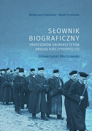 Słownik biograficzny profesorów uniwersytetów Drugiej Rzeczypospolitej. Warszawa – oprawa miękka