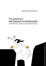 The practicum: mentorship in supervision