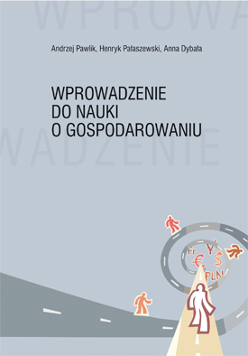 Wprowadzenie do nauki o gospodarowaniu