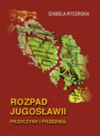 Rozpad Jugosławii. Przyczyny i przebieg